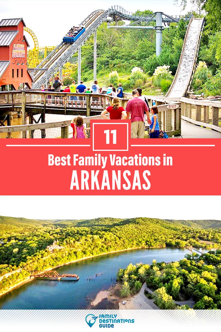 the best family vacations in arkansas