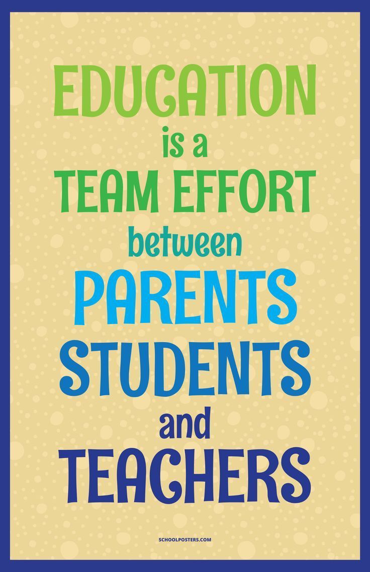 a poster with the words education is a team effort between parents and teachers on it