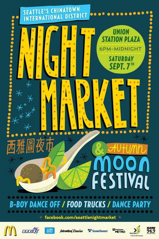 the poster for night market at seattle's chinatown - nd on saturday, sep 7