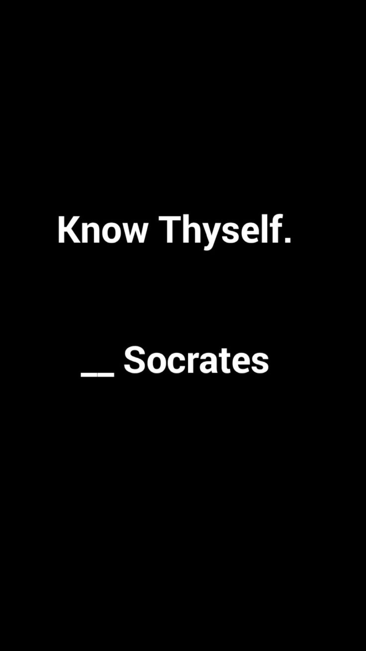 the words know thyself socrats are written in white on a black background