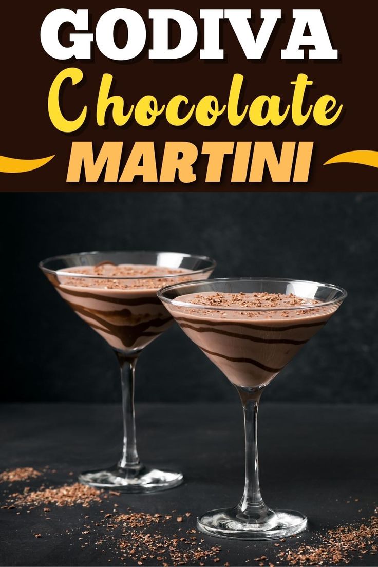 two glasses filled with chocolate martinis on top of a black table next to the words godiva chocolate martini