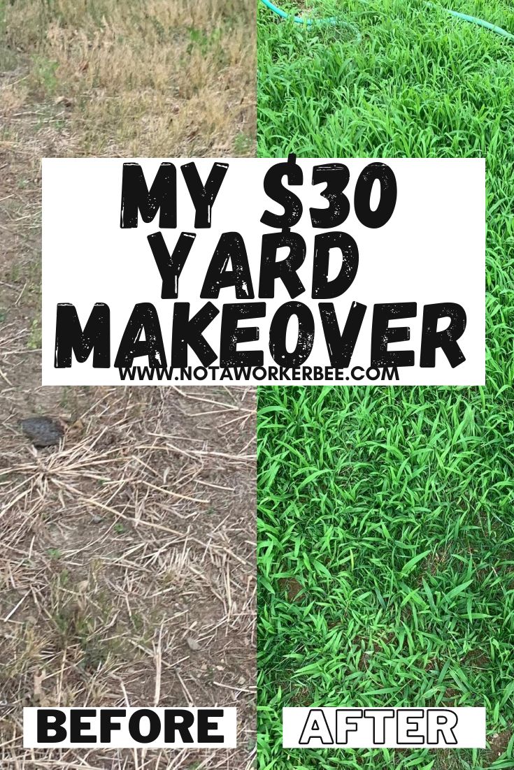 a yard sign that says, my $ 30 yard makeover is before and after