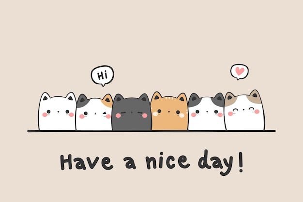 a group of cats sitting on top of each other with the words have a nice day