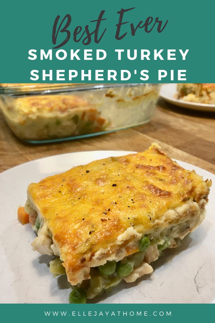 the best ever smoked turkey shepherd's pie on a plate with text overlay