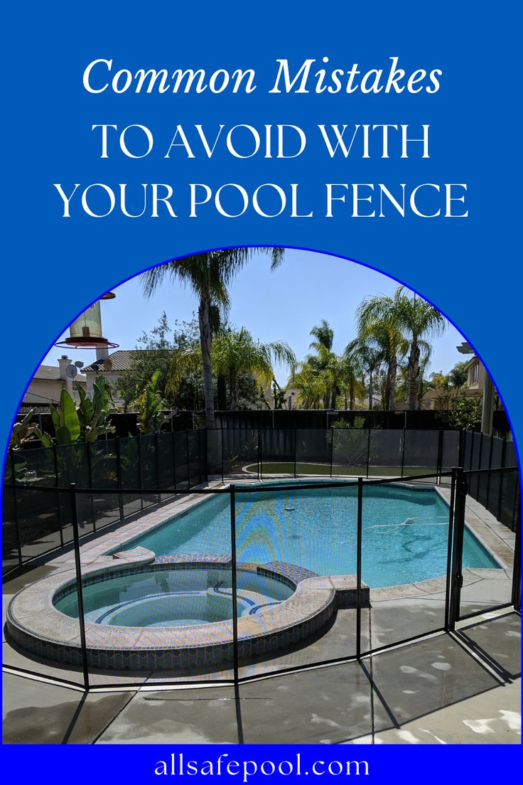 Blog title and website URL on blue backgrounds,  image of a black mesh removable pool fence in the center Pool With Safety Fence, Safety Pool Fence Ideas, Safety Fence Around Pool, Mesh Pool Fencing, Pool Gates Safety Children, Removable Pool Fence Ideas, Pools With Fences Around Them, Pool Safety Fence Ideas, Pool Safety Ideas