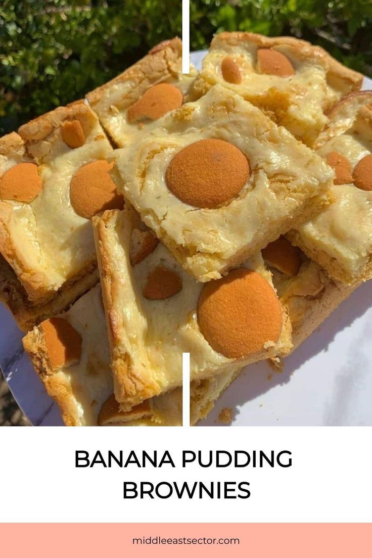 banana pudding brownies stacked on top of each other with text overlay that reads, bananas pudding brownies