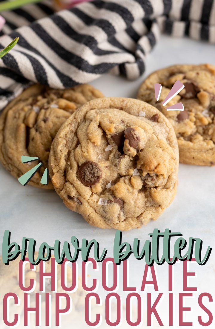 two chocolate chip cookies on top of each other with the words brown butter chocolate chip cookies above them