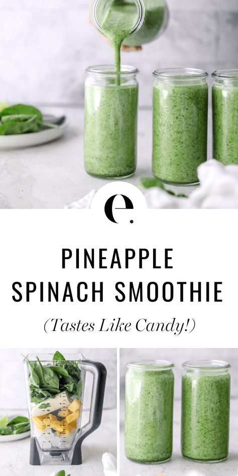 pineapple spinach smoothie in mason jars with the title text overlay reads pineapple spinach smoothie tastes like candy?