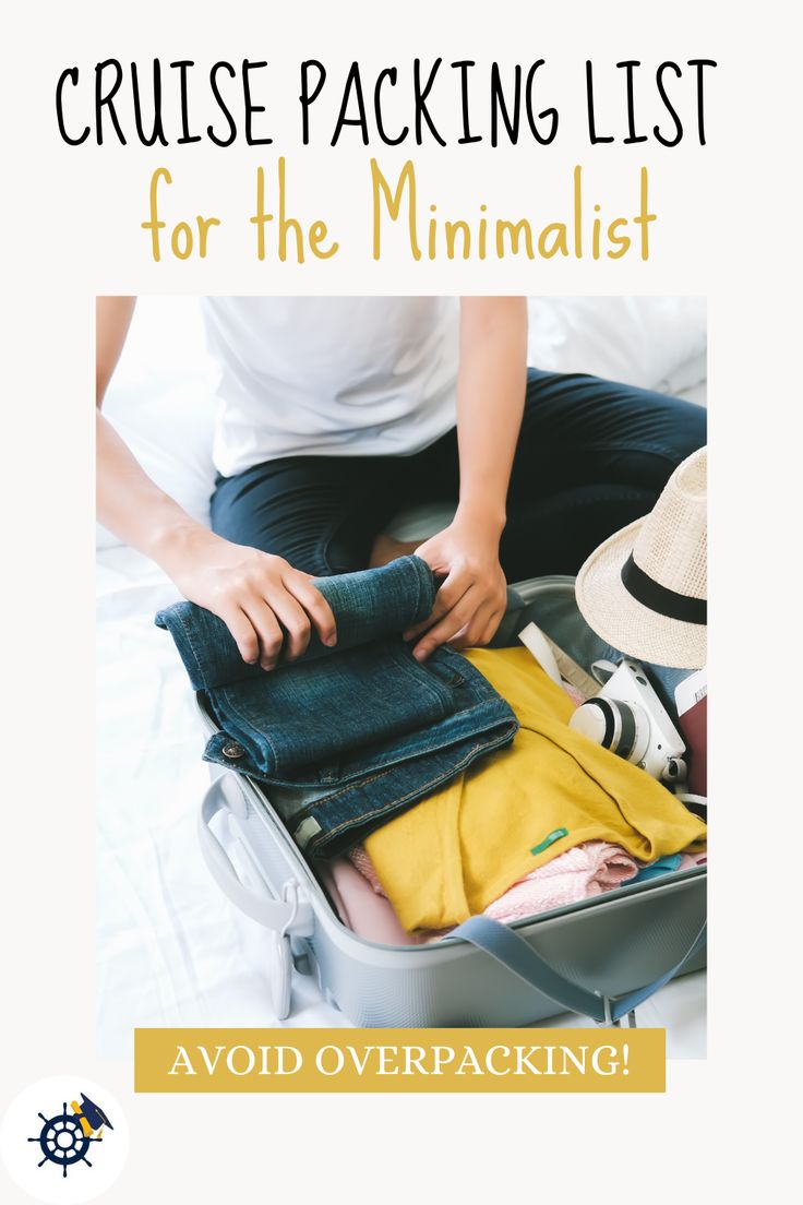 a woman packing clothes in a suitcase with the title cruise packing list for the minimalist