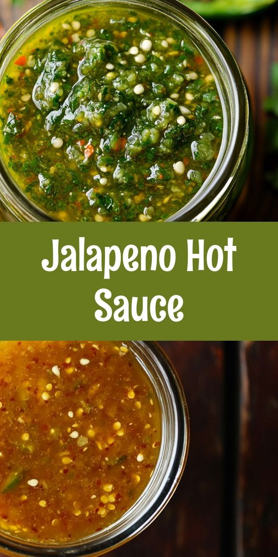 jalapeno hot sauce in two jars with the words jalapeno hot sauce above it