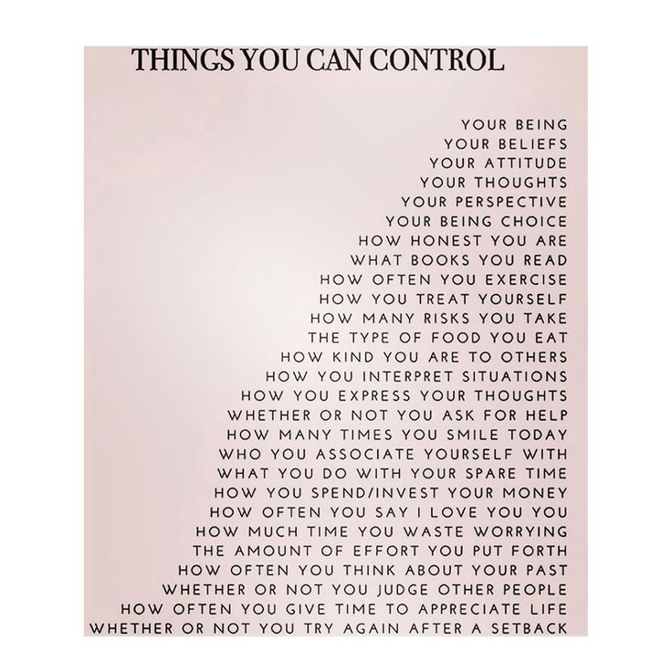 a poster with the words things you can control written in black and white on it