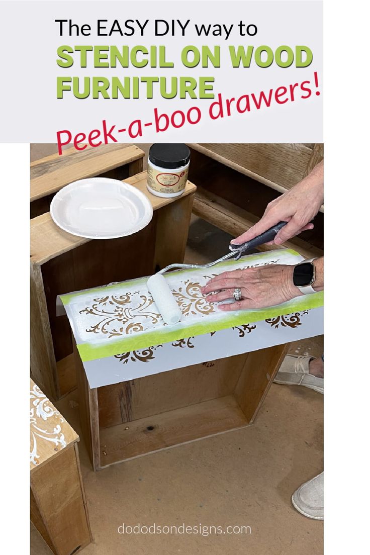 a person using scissors to cut out furniture with the words, the easy way to stencil on wood furniture peek - a - boo drawers