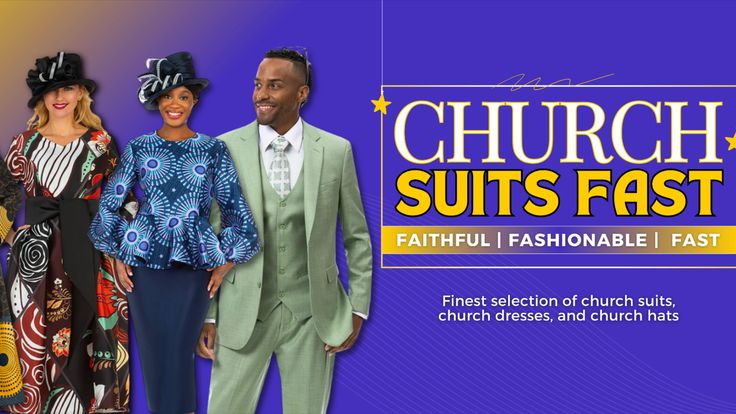 Church Suits Fast