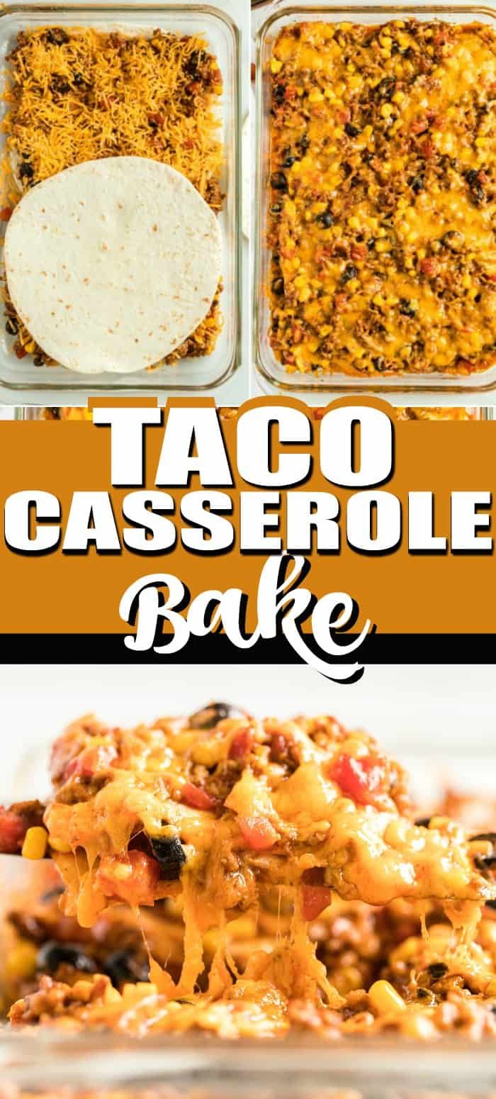 taco casserole bake with tortilla chips in the background and text overlay