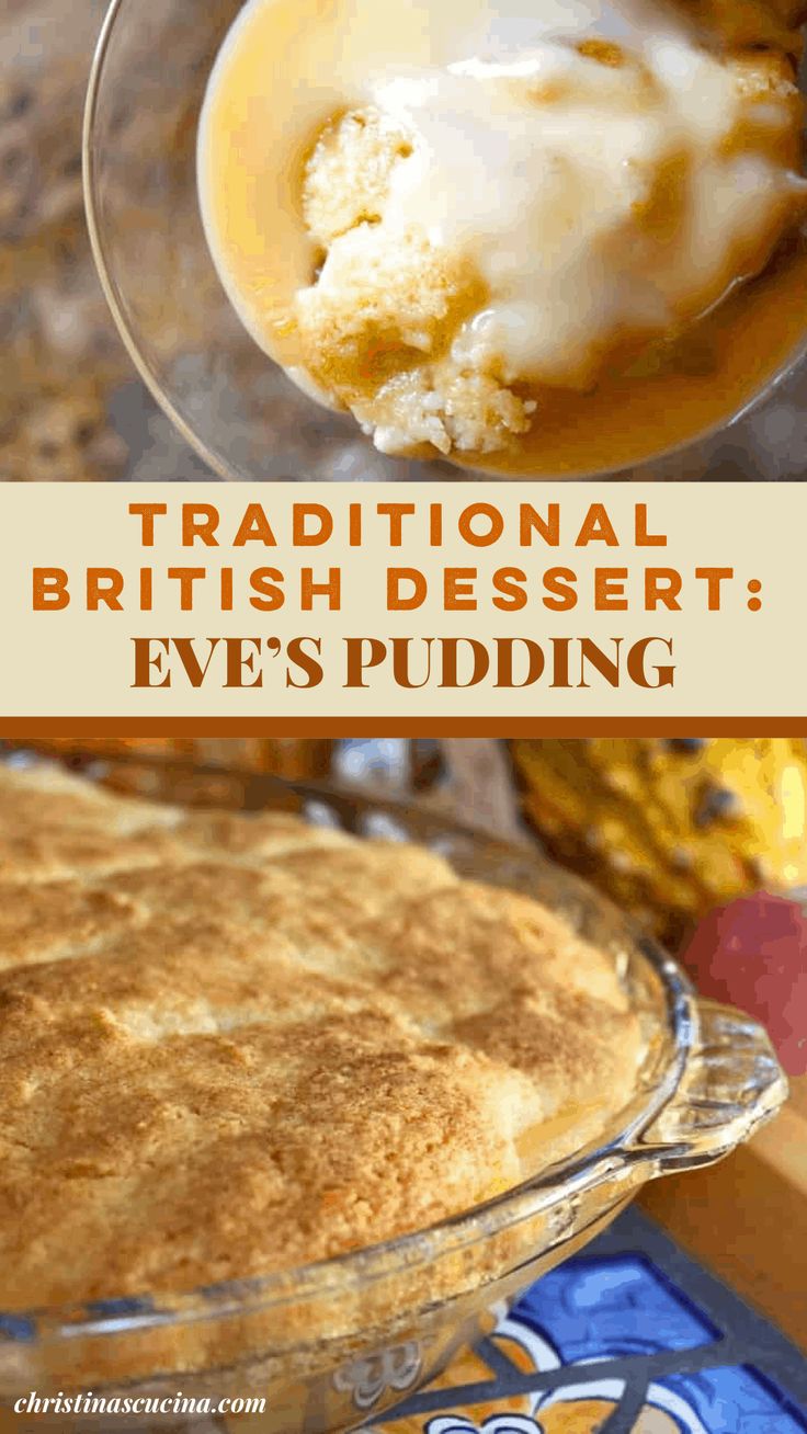 traditional british dessert eve's pudding in a glass dish