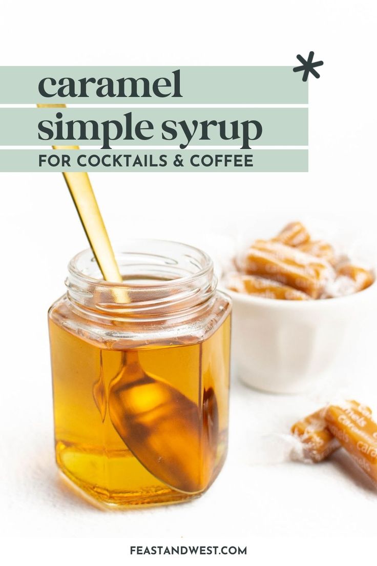 caramel simple syrup for cocktails and coffee with text overlay that reads caramel simple syrup for cocktails and coffee