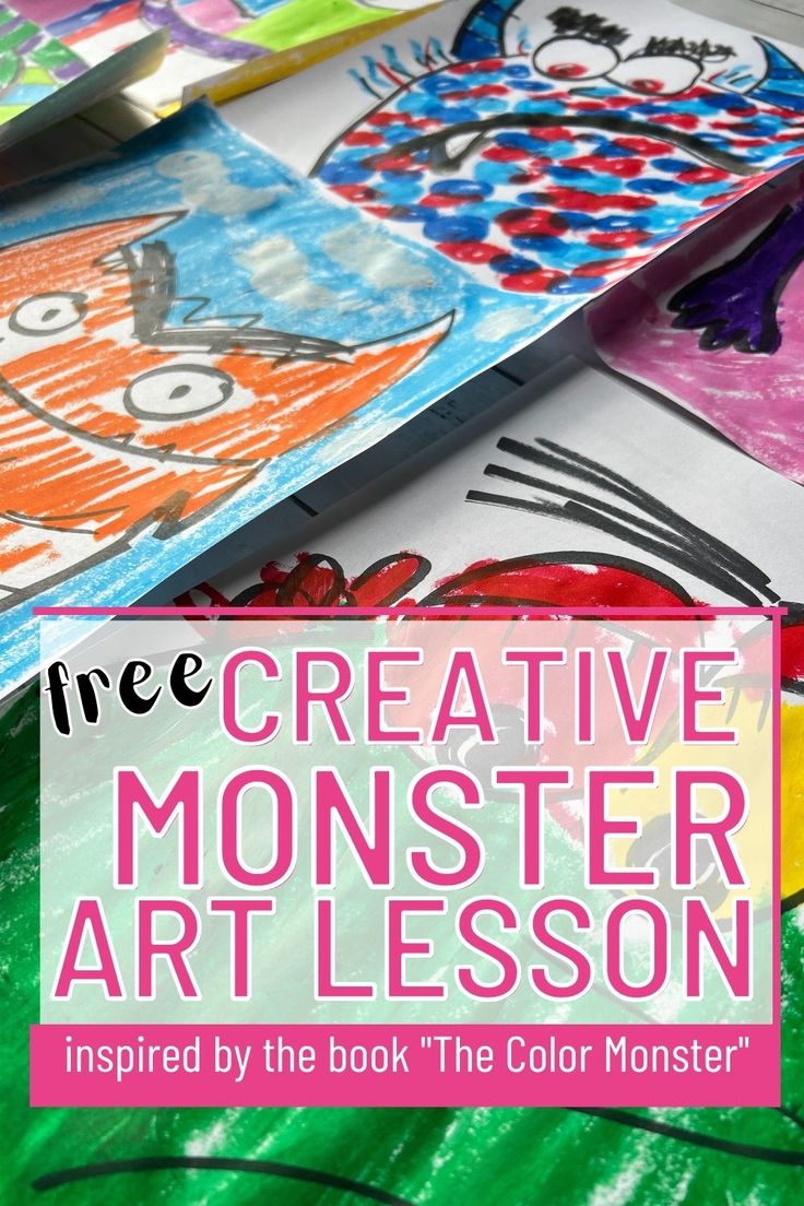 art lesson for kids with the title five creative monster art lessons inspired by the book the color monster