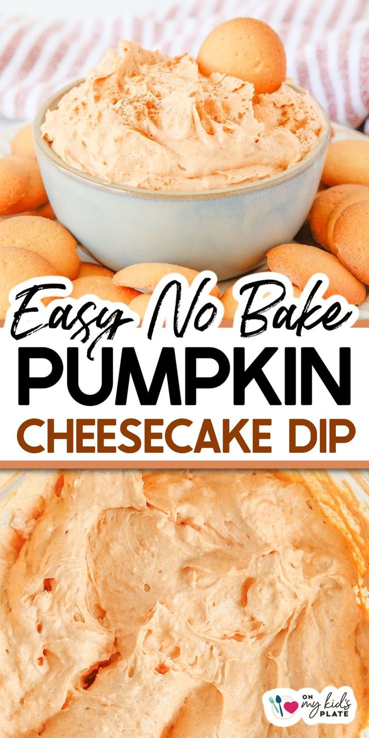 an easy no bake pumpkin cheesecake dip is the perfect appetizer for thanksgiving