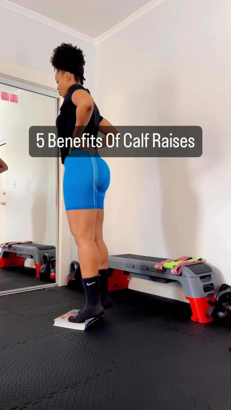 a woman standing on top of a skateboard in front of a mirror with the words 5 benefits of calf raises