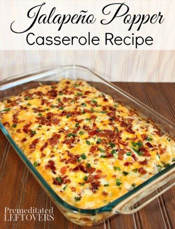 a casserole dish with bacon and cheese in it on a wooden table next to the words jalapeno pepper casserole recipe