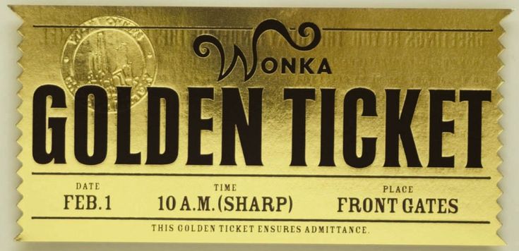 an old ticket for the golden ticket