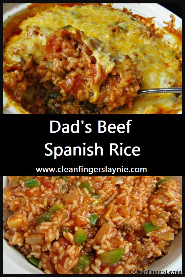 dad's beef spanish rice is an easy and delicious side dish for any family