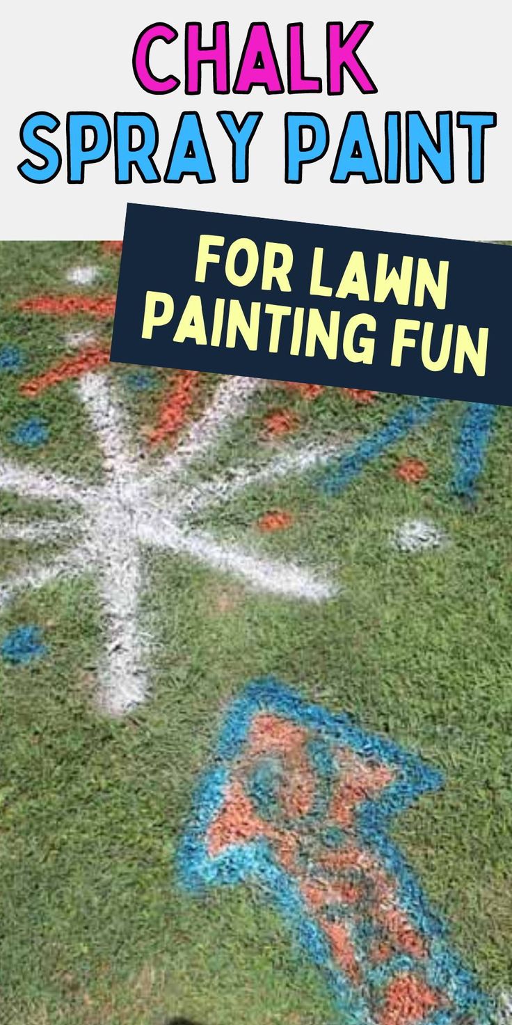 chalk spray paint for lawn painting fun to do with the kids and their parents at home