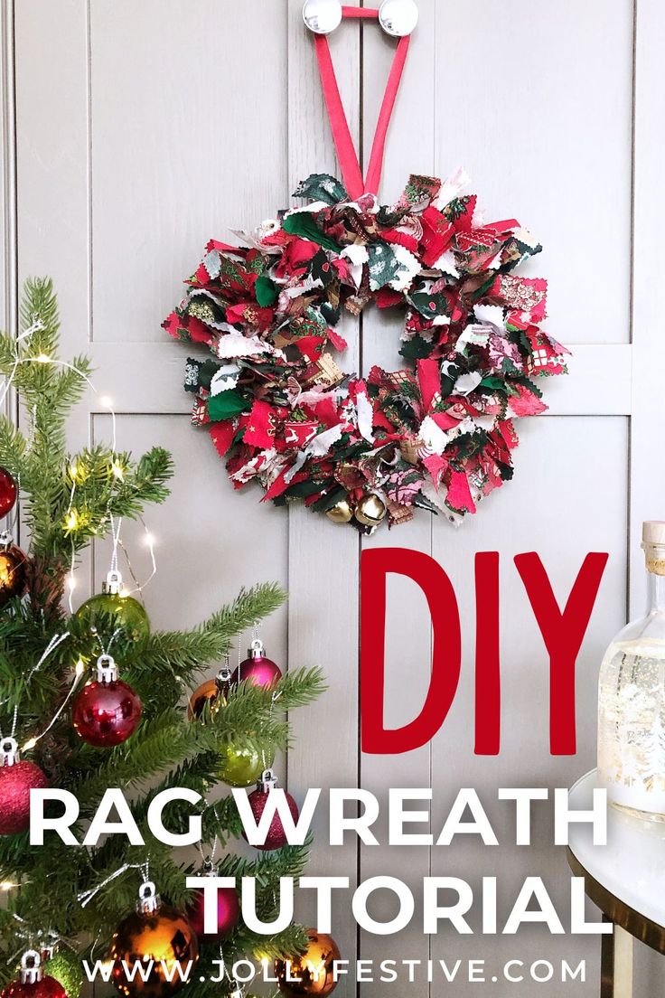 a wreath hanging on the wall next to a christmas tree with ornaments around it and text overlay that reads diy rag wreath