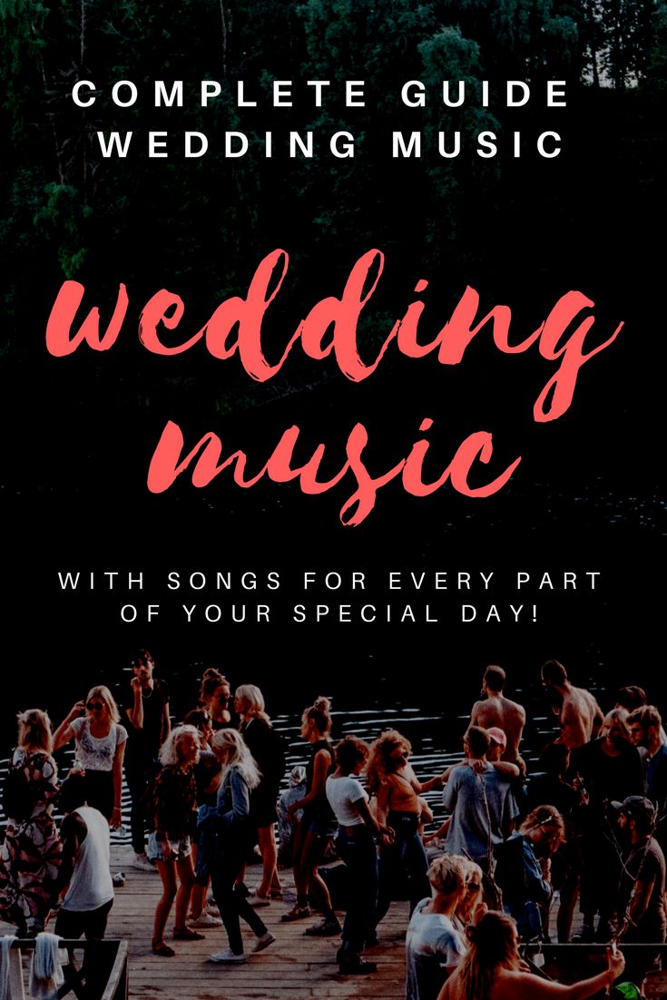 the complete guide to wedding music with songs for every part of your special day