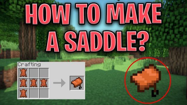 an image of how to make a saddle in minecraft with the text, how to make a saddle?