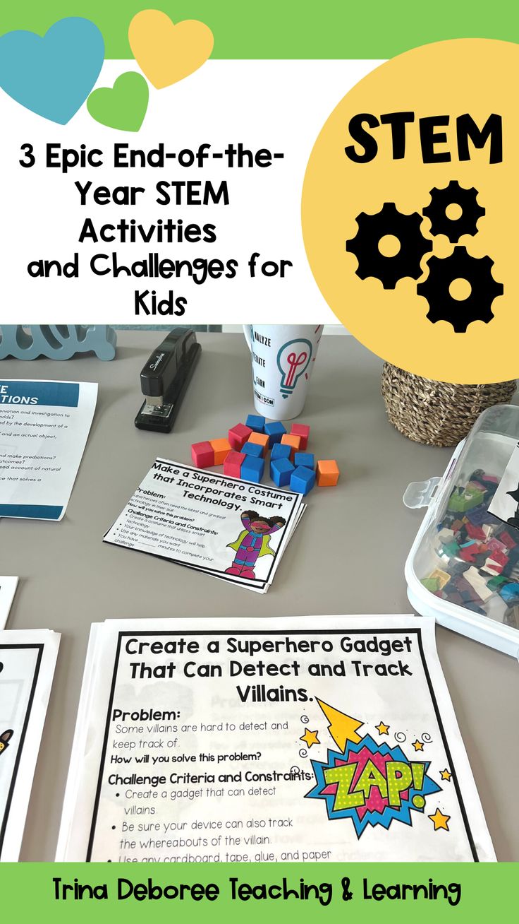 3 Epic End-of-the-Year STEM Activities and Challenges for Kids — Trina Deboree Teaching and Learning Superhero Stem Activities, Challenges For Kids, Stem Lesson Plans, Stem Camp, Superhero Books, Superhero Classroom Theme, Until The Very End, Stem Lesson, Steam Projects