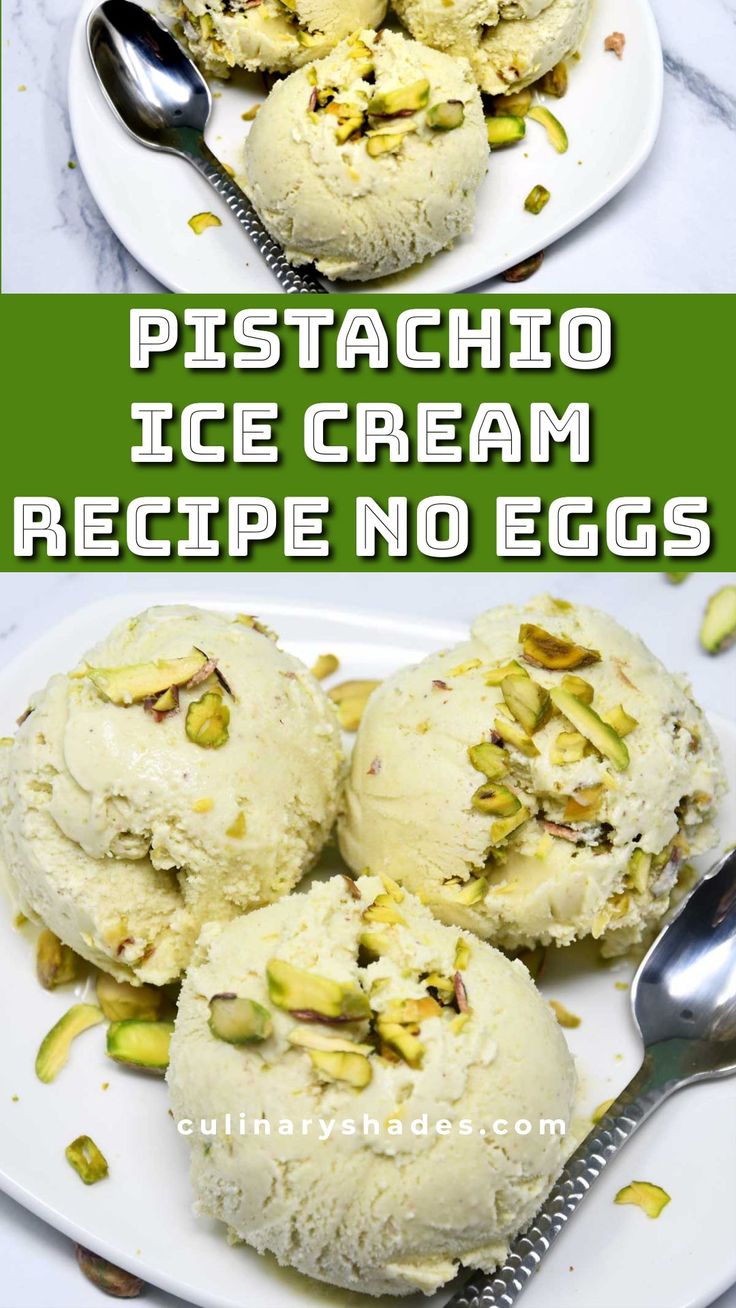 pistachio ice cream recipe no eggs on a white plate with spoons next to it