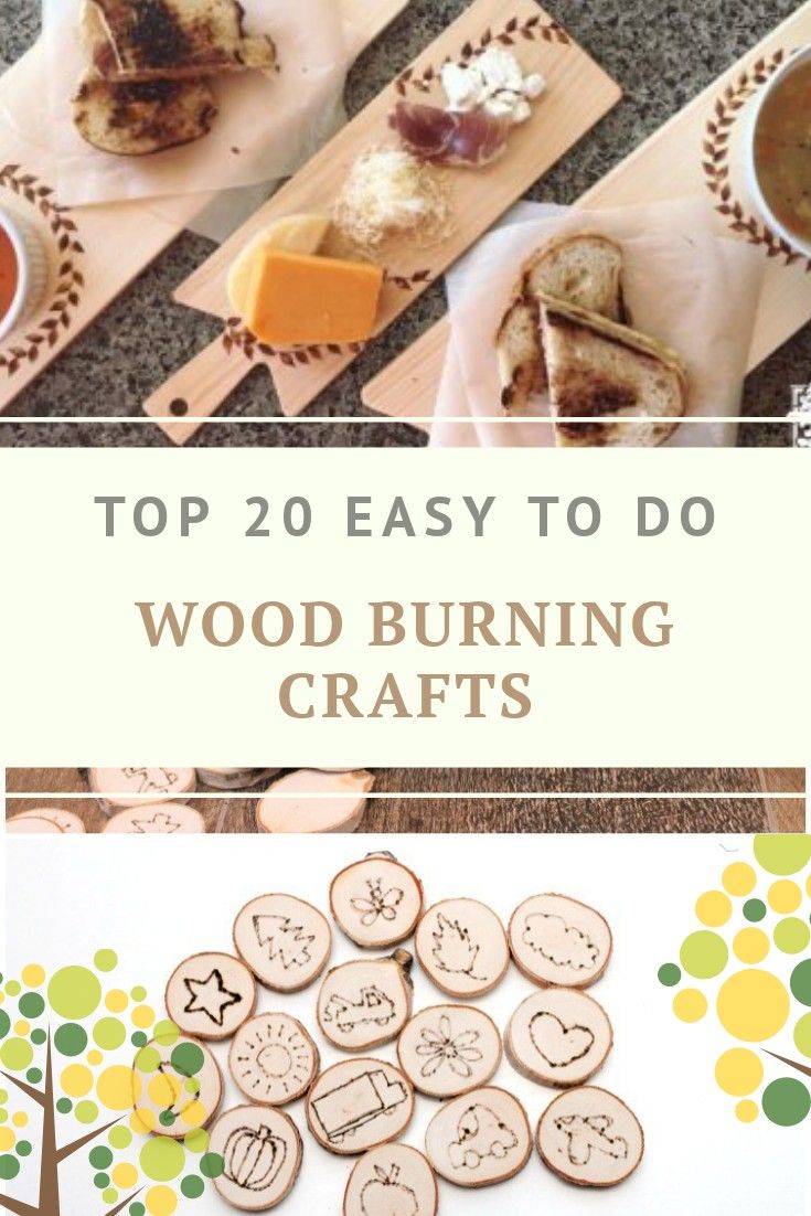 the top 20 easy to do wood burning crafts