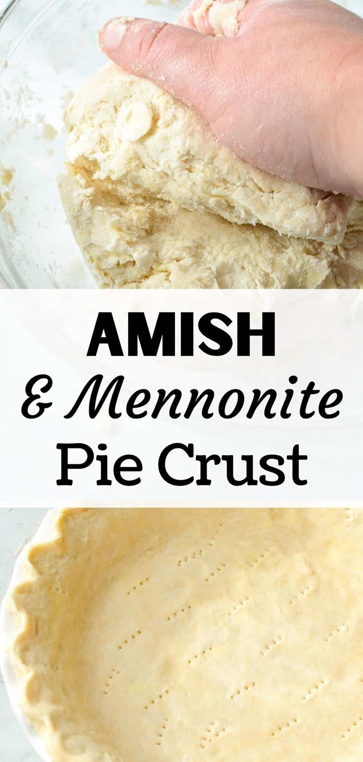 an image of pie crust being made in the kitchen with text overlay that reads amish and mementoite pie crust