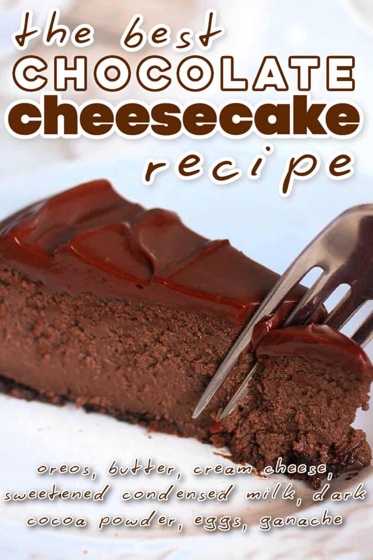 the best chocolate cheesecake recipe is on a white plate with a fork in it