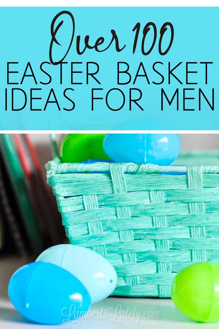 an easter basket with eggs in it and the words over 100 easter basket ideas for men