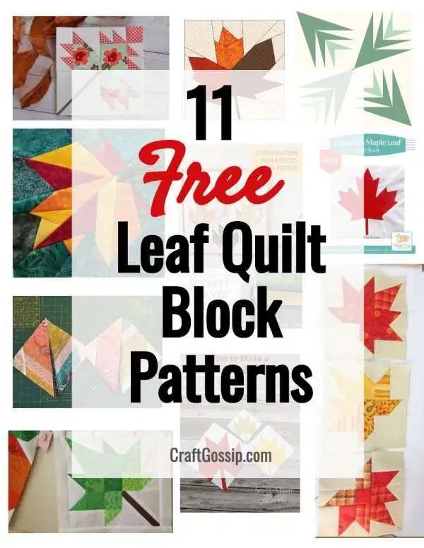 leaf quilt block patterns with text overlay that reads 11 free leaf quilt block patterns