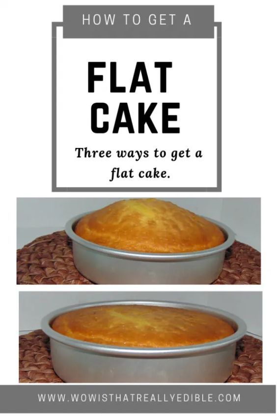 how to get a flat cake three ways to get a flat cake from the oven