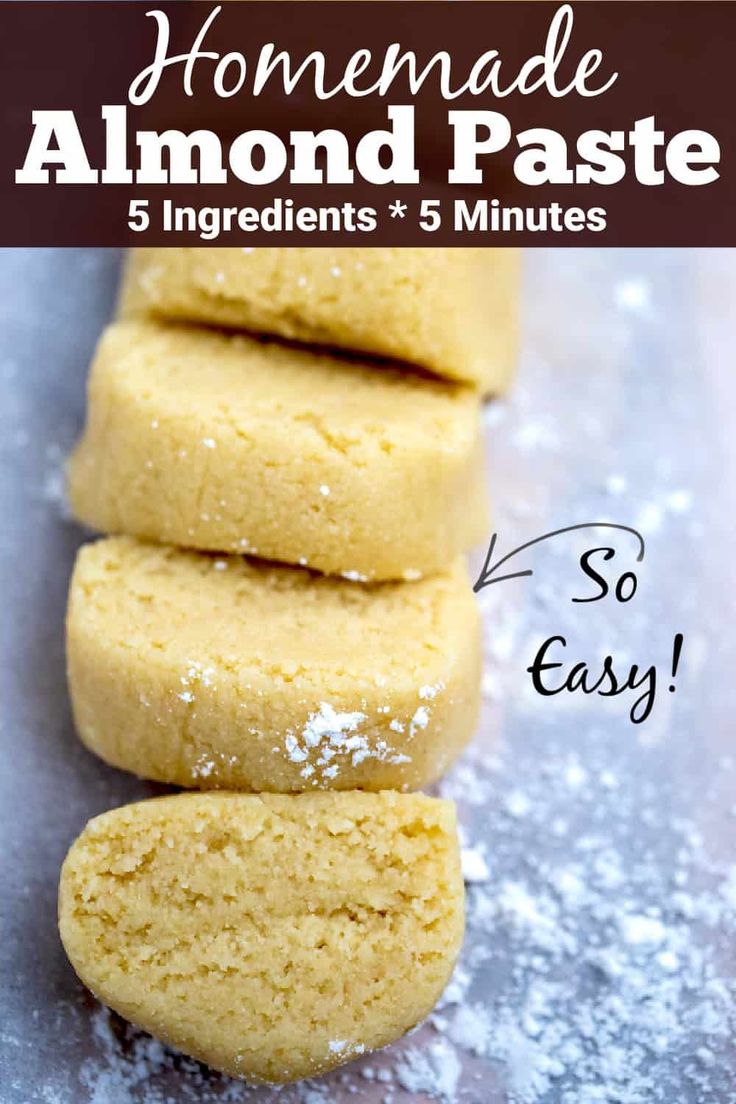 homemade almond paste cookies stacked on top of each other with text overlay that reads homemade almond paste 5 ingredients + 5 minutes so easy