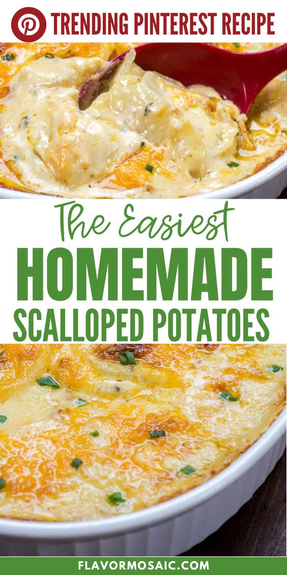 the best homemade scalloped potatoes recipe in a casserole dish with text overlay