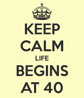 a black and white poster with the words keep calm life begins at 40