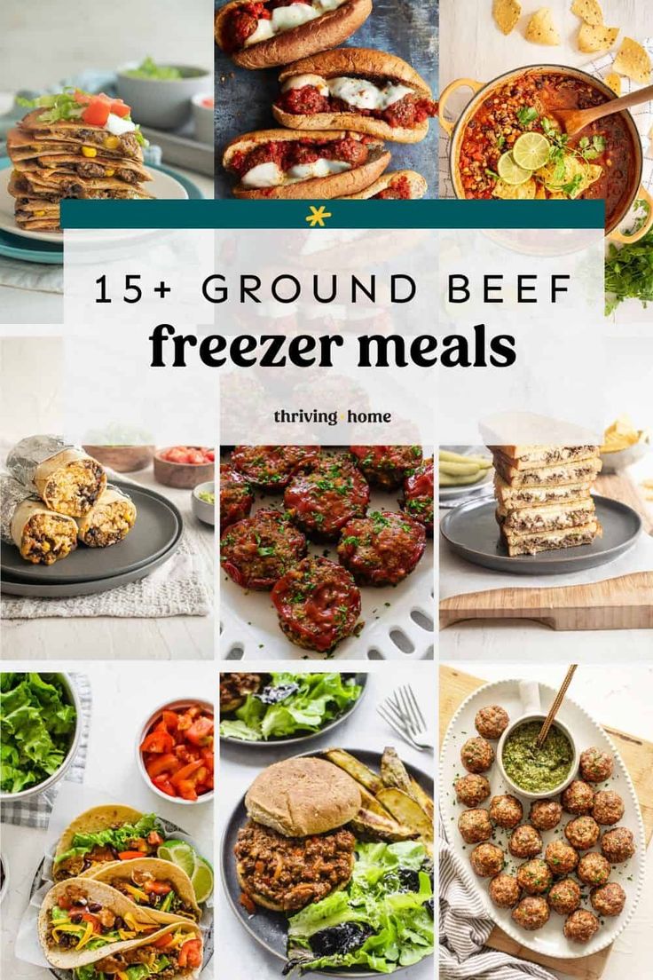 a collage of different foods with the words ground beef freeze meals