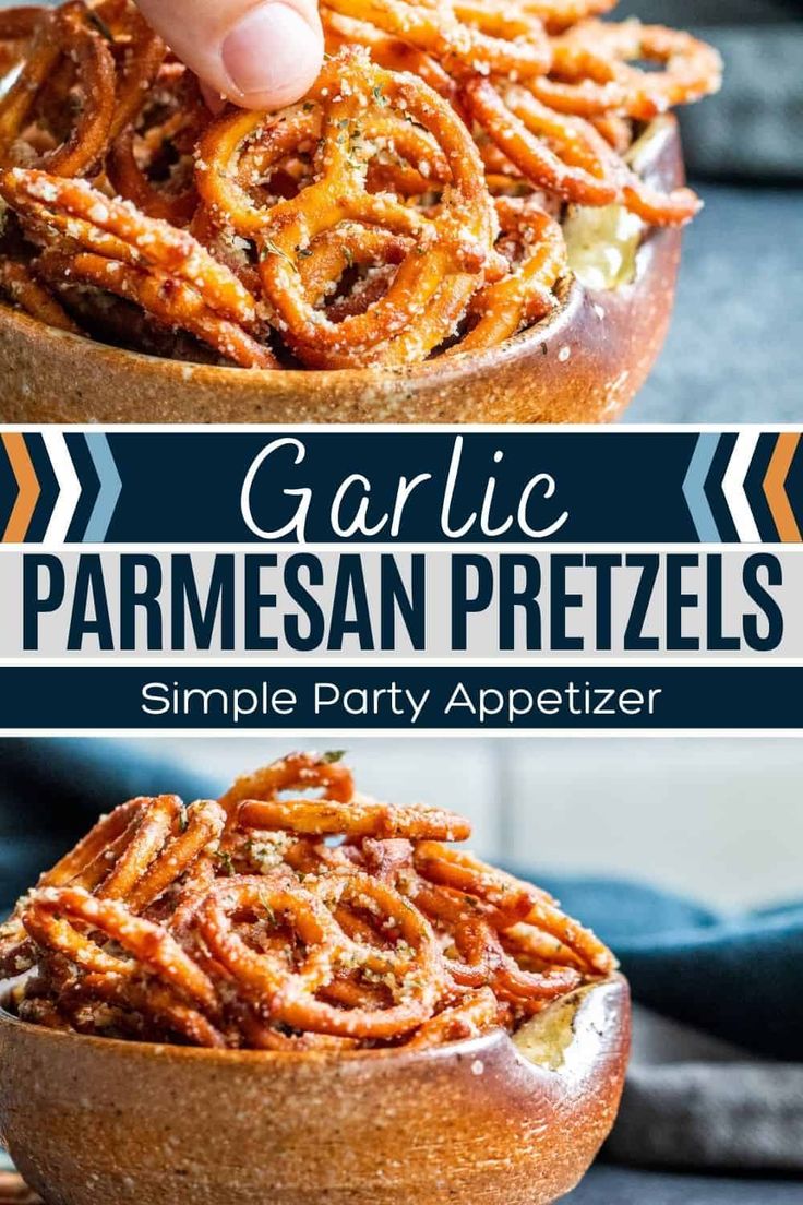 garlic parmesan pretzels in a wooden bowl with text overlay that reads garlic parmesan pretzels simple party appetizer