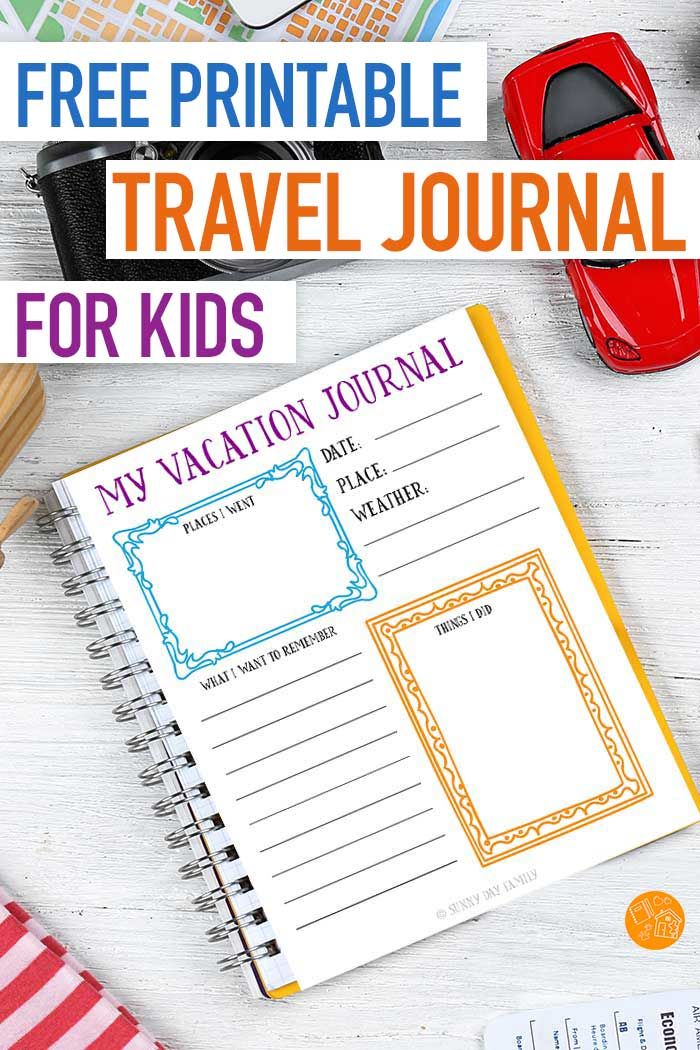 the free printable travel journal for kids is on top of a table with other items