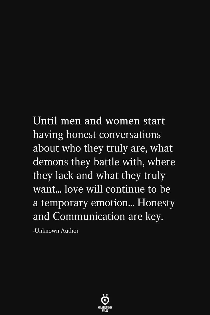 an image with the quote until men and women start having honest conversations about who they truly are