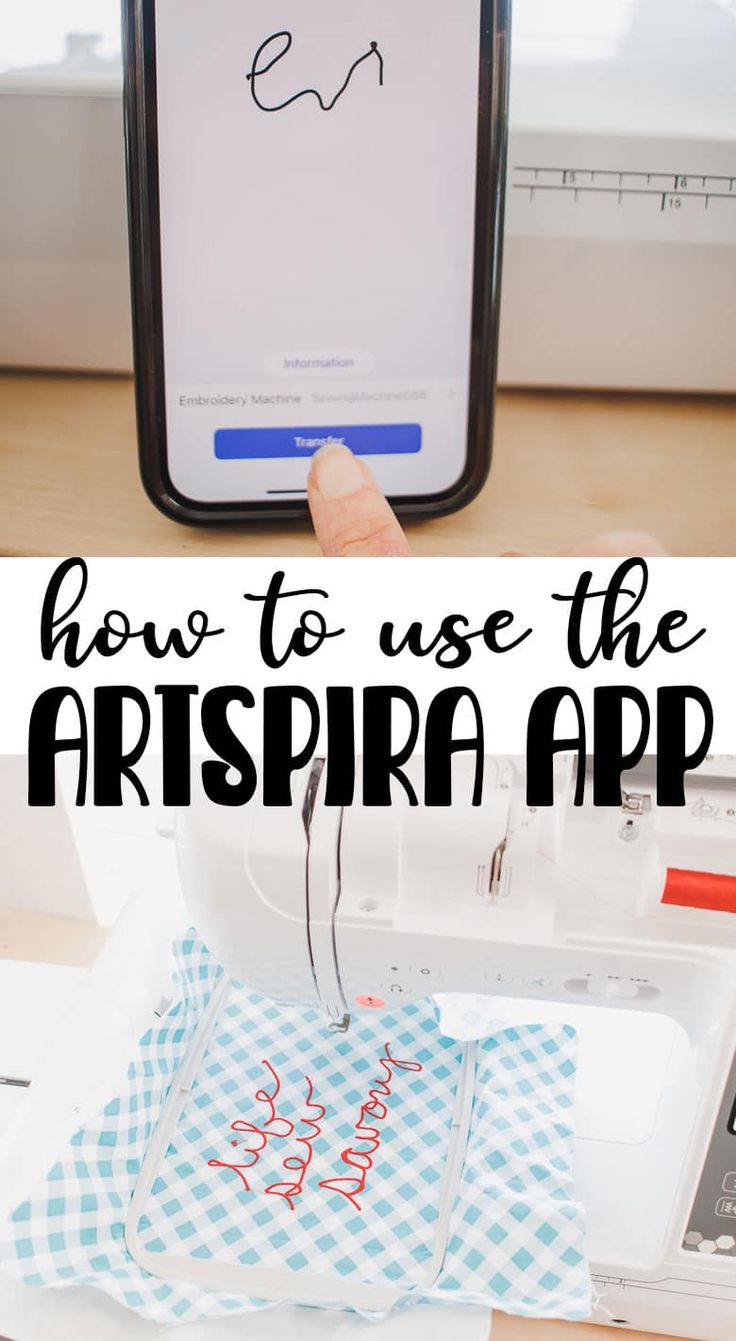 how to use the artisan app on an iphone and sewing machine with text overlay that reads, how to use the artisan app