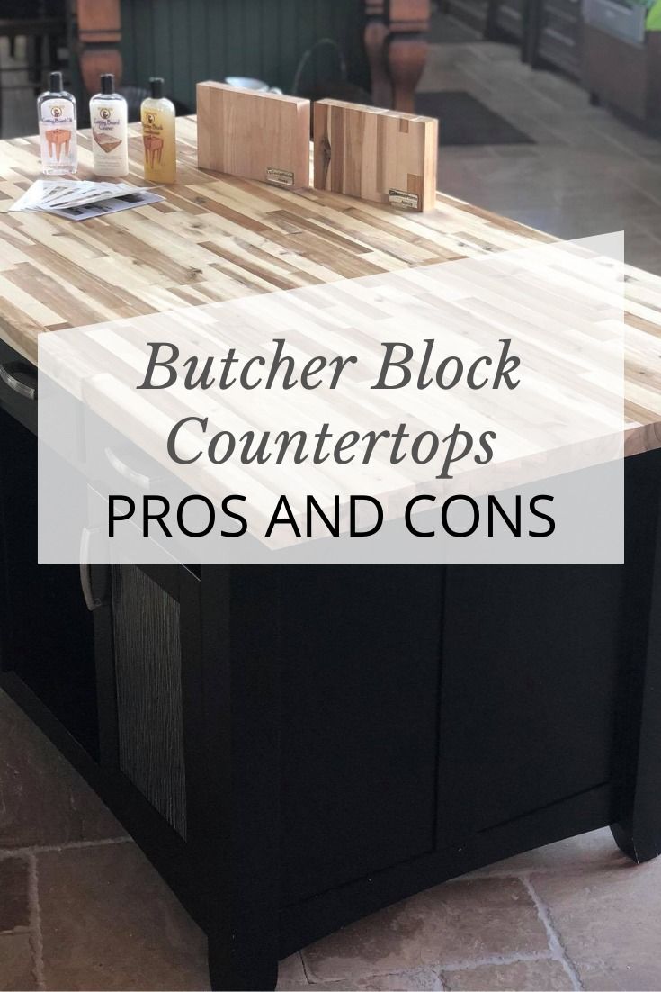 a butcher block counter top with the words pros and cons