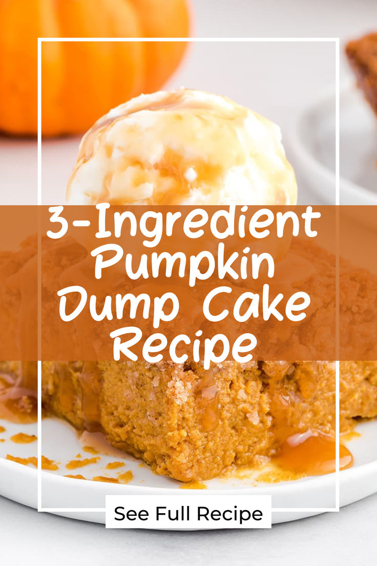 3-Ingredient Pumpkin Dump Cake Recipe You’ll Want to Make Every Weekend! Pumpkin Crunch Dump Cake Recipe, Pumpkin Cake With Cake Mix Easy, Dump Pumpkin Cake Recipe, Yellow Cake Mix And Canned Pumpkin, Gluten Free Pumpkin Dump Cake, Pumpkin Ricotta Cake, Pumpkin Dump Cake Recipe Yellow Cake, Easy Pumpkin Cake Recipes, Quick Dessert Recipes 3 Ingredients