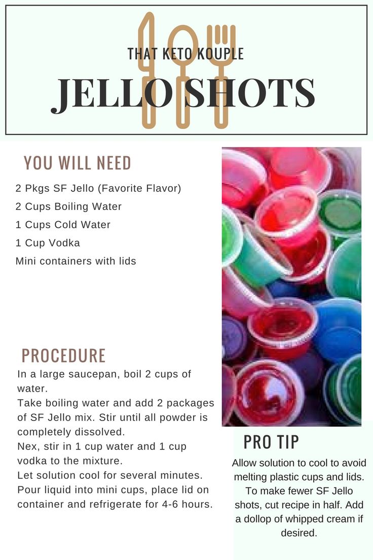 the recipe for jello shots is shown in this image, with instructions to make it