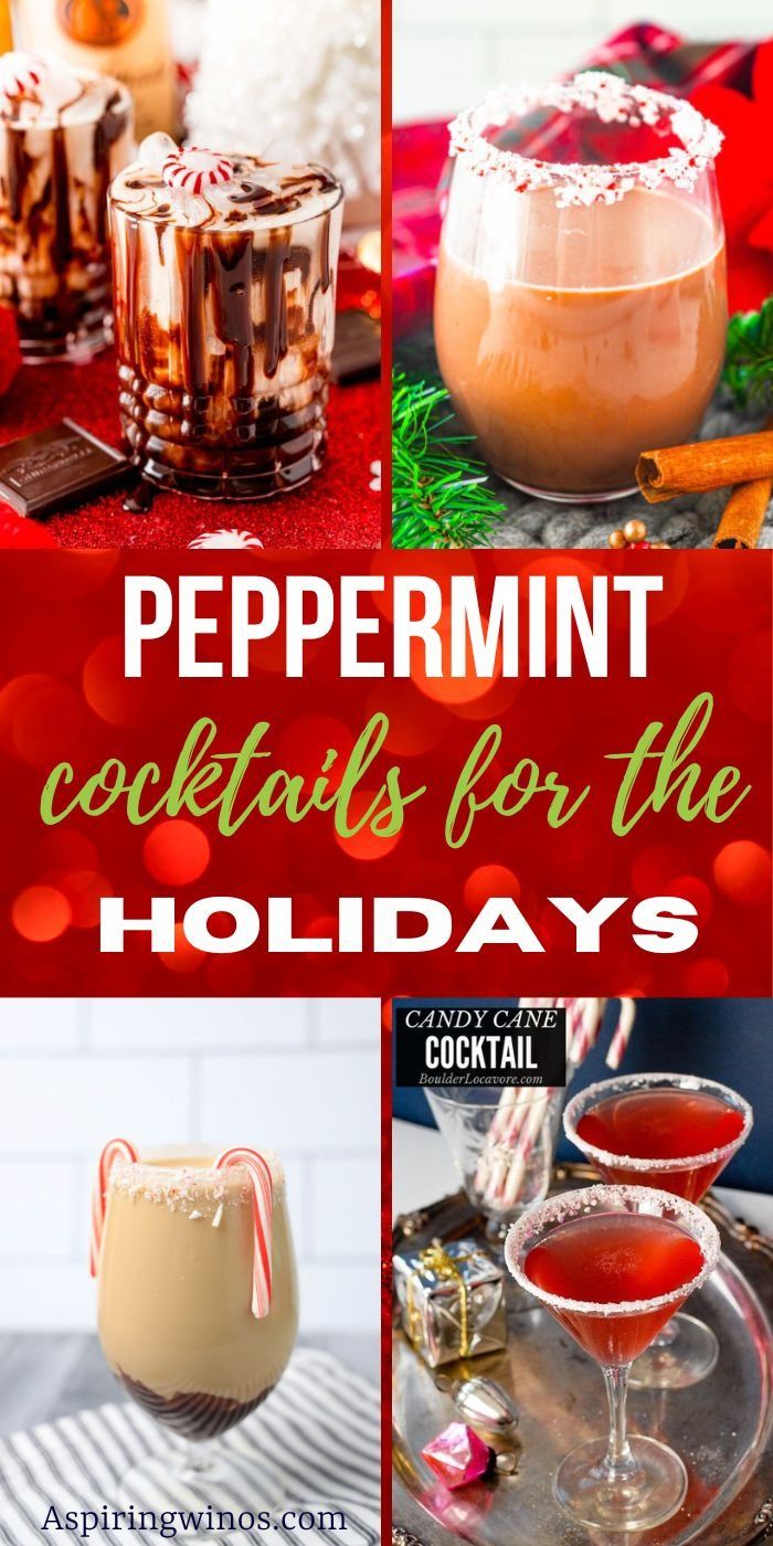 peppermint cocktails for the holidays with text overlay that reads peppermint cocktails for the holidays